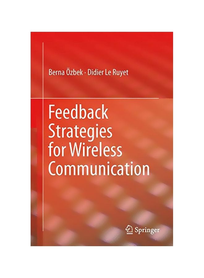 Feedback Strategies For Wireless Communication Hardcover English by Berna Ozbek - 05 Nov 2013 