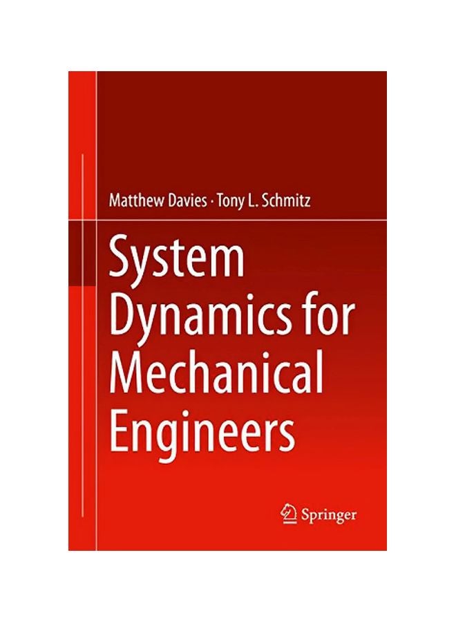 System Dynamics For Mechanical Engineers Hardcover English by Matthew Davies - 14 Nov 2014 