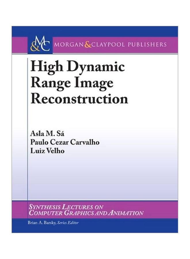 High Dynamic Range Image Reconstruction Paperback English by Asla M Sa - 39598.0 