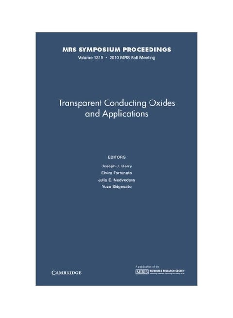 Transparent Conducting Oxides And Applications Volume 1315 Hardcover English - 40875.0