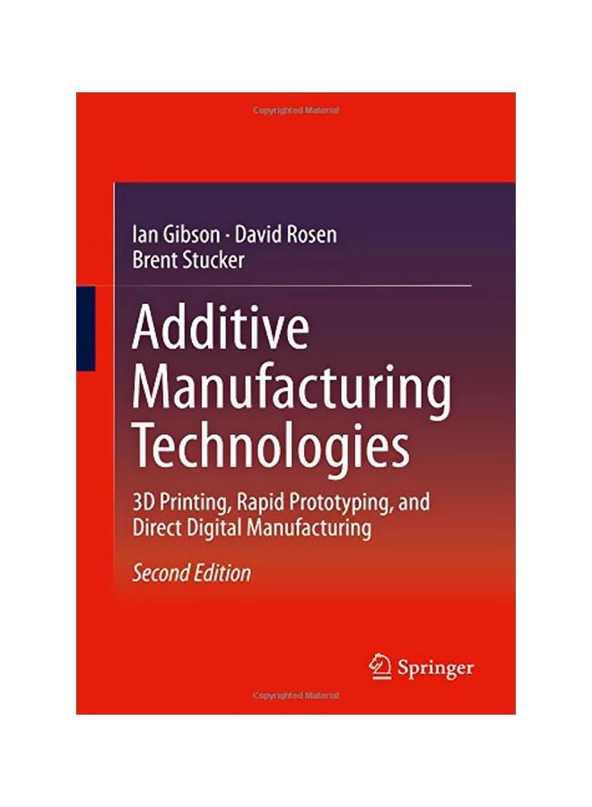 null - Additive Manufacturing Technologies : 3d Printing, Rapid Prototyping, And Direct Digital Manufacturing hardcover english - 14 Jan 2015 - Image 1