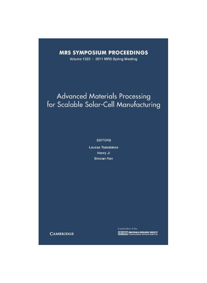Advanced Materials Processing for Scalable Solar-Cell Manufacturing Hardcover English - 28 Nov 2011 