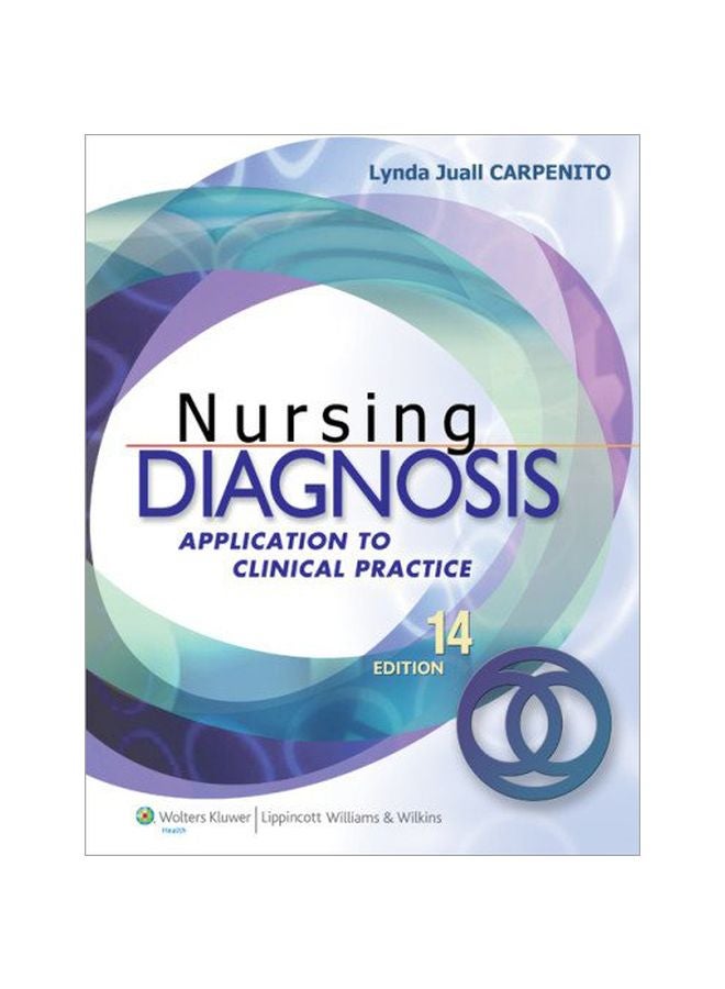 Nursing Diagnosis: Application To Clinical Practice Paperback English by Lynda Juall Carpenito - 2-Jul-2012