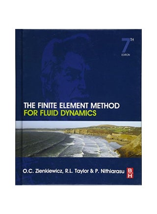 The Finite Element Method For Fluid Dynamics Hardcover English by Olek C. Zienkiewicz - 15-Jul-2013 - v1583821428/N35522172A_1