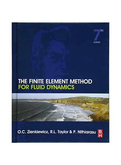 The Finite Element Method For Fluid Dynamics Hardcover English by Olek C. Zienkiewicz - 15-Jul-2013