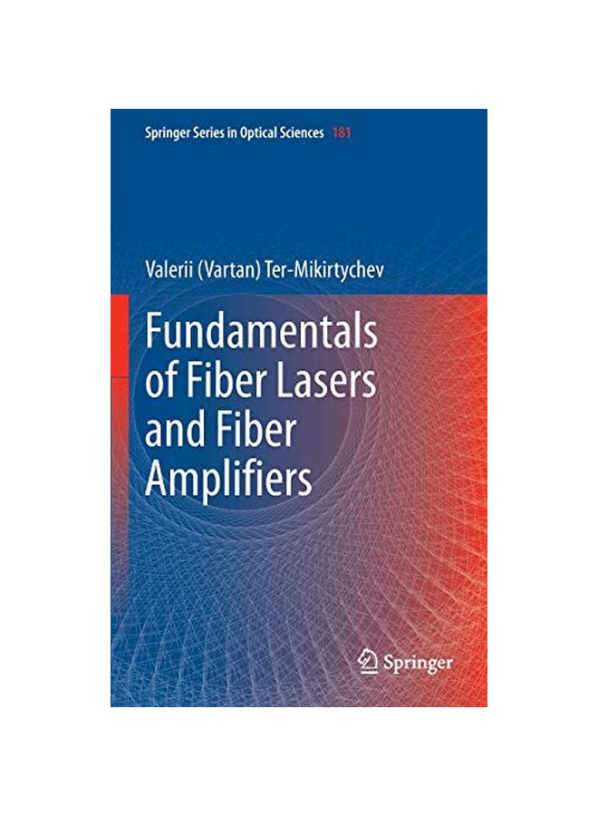 Fundamentals Of Fiber Lasers And Fiber Amplifiers Hardcover English by Valerii V. Ter-Mikirtychev - 02 Dec 2013 