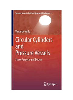 Circular Cylinders And Pressure Vessels: Stress Analysis And Design hardcover english 