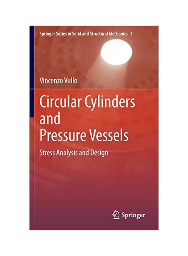 Circular Cylinders And Pressure Vessels: Stress Analysis And Design hardcover english 