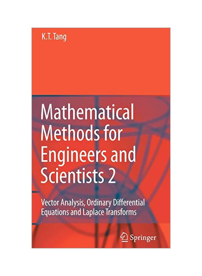 Mathematical Methods For Engineers And Scientists 2 Hardcover English by Kwong-Tin Tang 