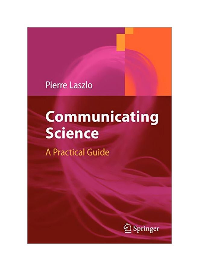 Communicating Science: A Practical Guide Paperback English 
