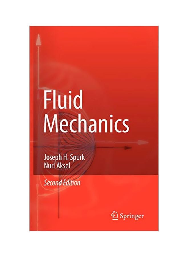 Fluid Mechanics Hardcover English by Joseph H. Spurk