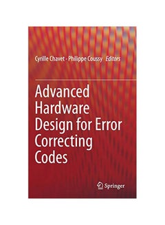 Advanced Hardware Design For Error Correcting Codes Hardcover English - 01 Dec 2014 