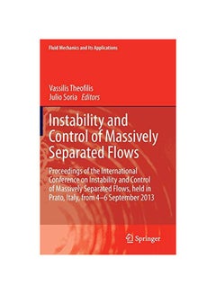 Instability And Control Of Massively Separated Flows: Proceedings Of The International Conference On Instability And Control Of Massively Separated Fl hardcover english - 20 Jan 2015 