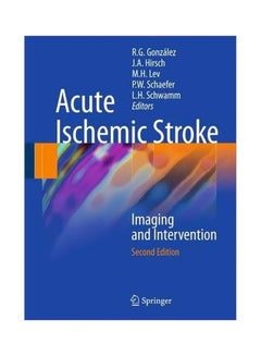 Acute Ischemic Stroke: Imaging And Intervention hardcover english 