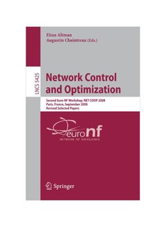 Network Control And Optimization: Second Eurofgi Workshop, Net-coop 2008 Paris, France, September 8-10, 2008, Revised Selected Papers Paperback English - 01 Mar 2009 