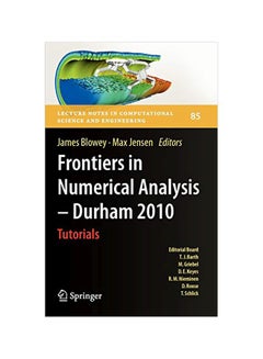 Frontiers In Numerical Analysis - Durham 2010 Hardcover English - 01 Feb 2012 