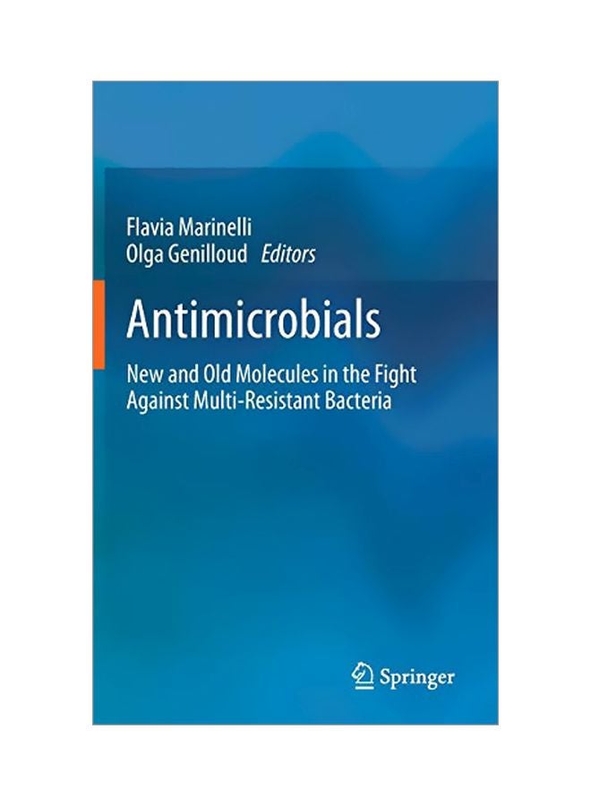 Antimicrobials: New And Old Molecules In The Fight Against Multi-resistant Bacteria Hardcover English 