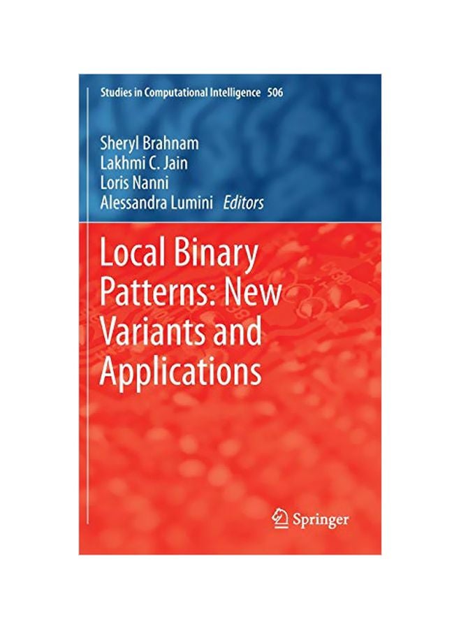 Local Binary Patterns: New Variants And Applications hardcover english - 12 Sep 2013 