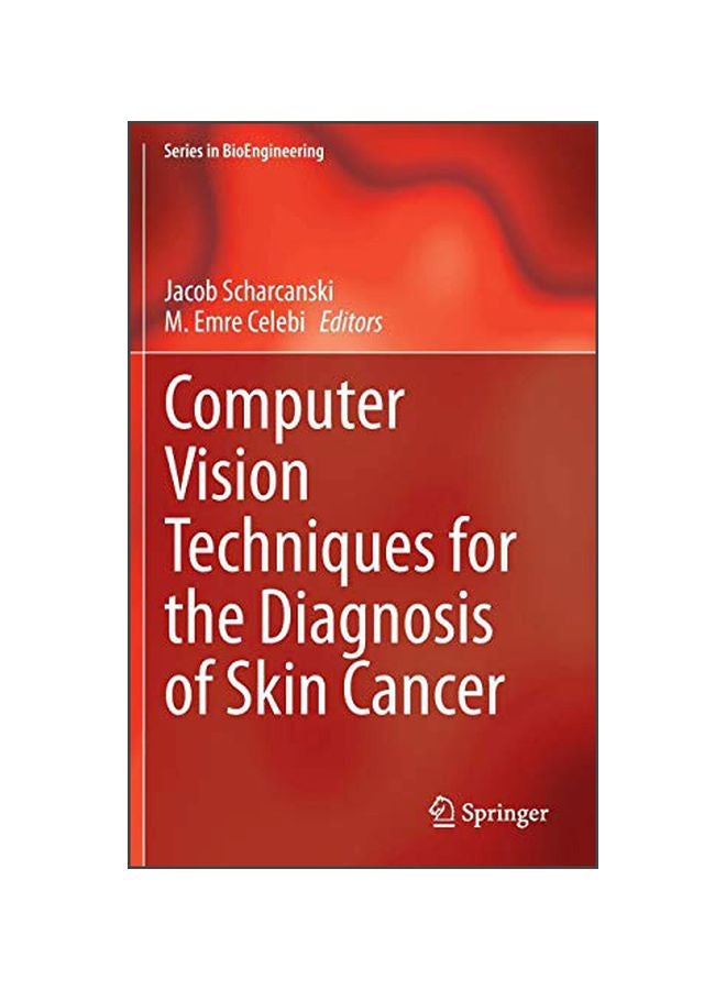 Computer Vision Techniques For The Diagnosis Of Skin Cancer hardcover english - 10 Oct 2013