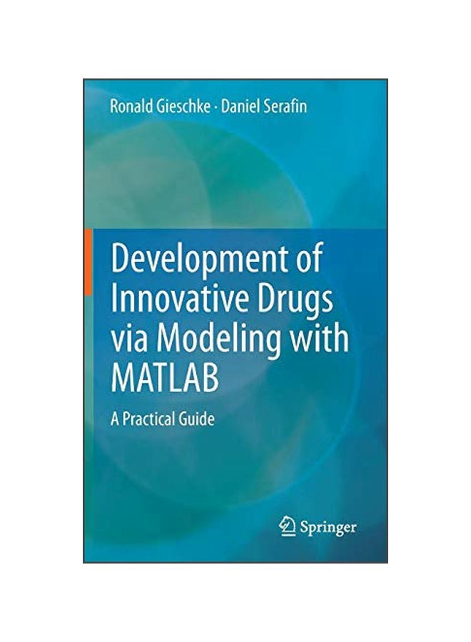 null - Development Of Innovative Drugs Via Modeling With Matlab: A Practical Guide hardcover english - 12 Dec 2013 - Image 1