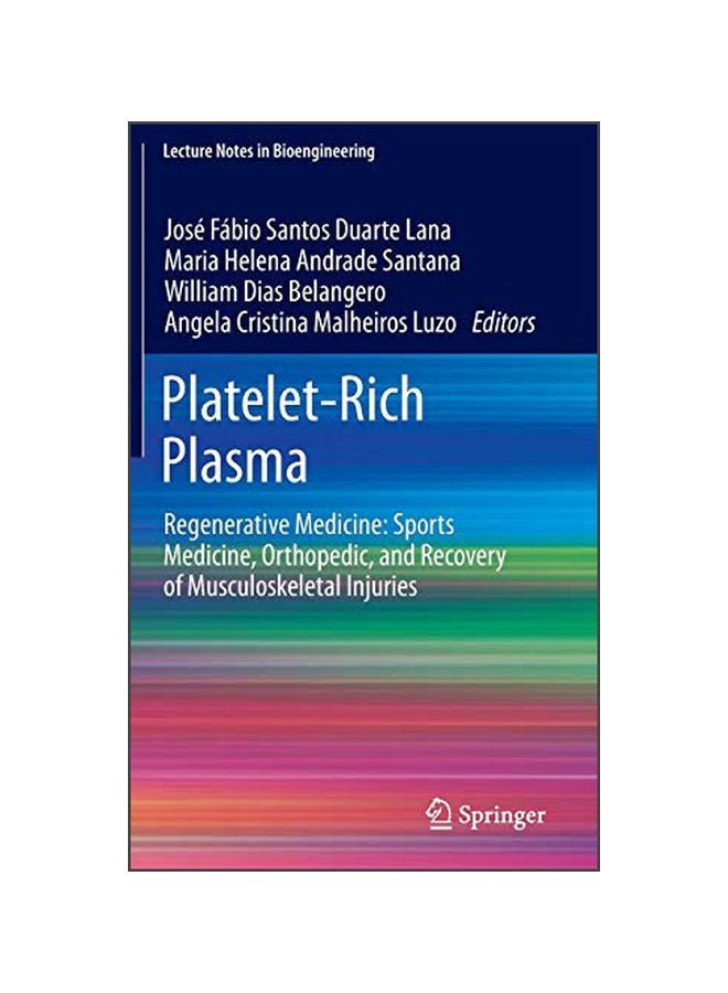 Platelet-rich Plasma : Regenerative Medicine: Sports Medicine, Orthopedic, And Recovery Of Musculoskeletal Injuries Hardcover English - 30 Nov 2013 