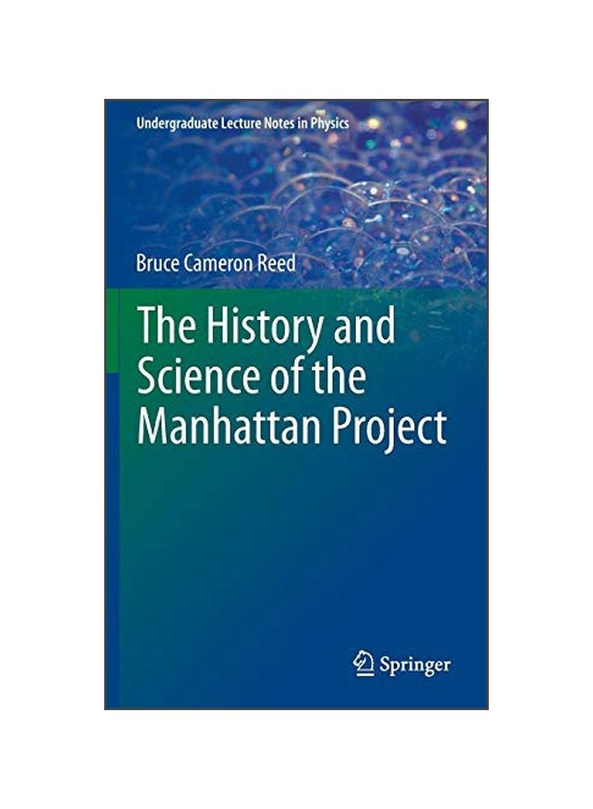 The History And Science Of The Manhattan Project hardcover english - 01 Nov 2013 