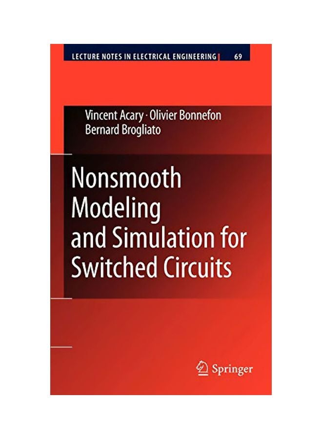 Nonsmooth Modeling And Simulation For Switched Circuits hardcover english 