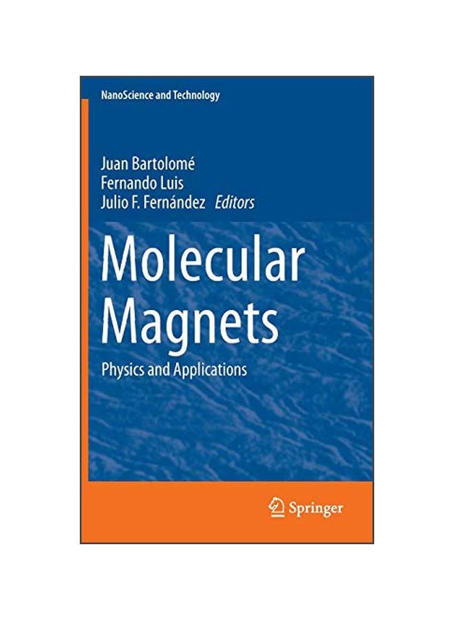 Molecular Magnets : Physics And Applications Hardcover English - 01 Dec 2013 