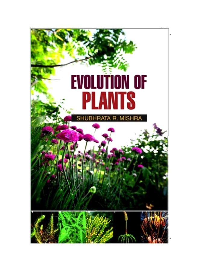 Evolution Of Plants Hardcover English by S.R. Mishra 