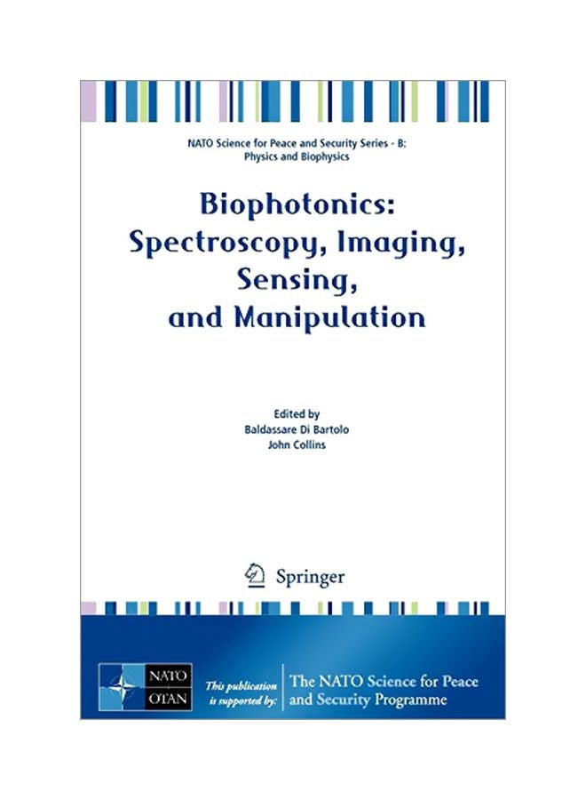 Biophotonics: Spectroscopy, Imaging, Sensing, And Manipulation hardcover english
