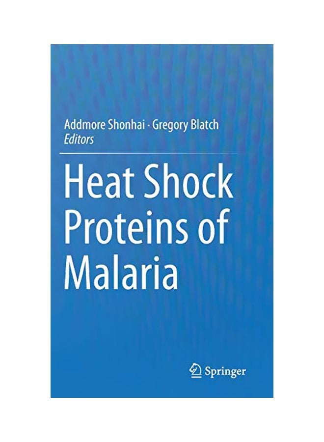 Heat Shock Proteins Of Malaria hardcover english 