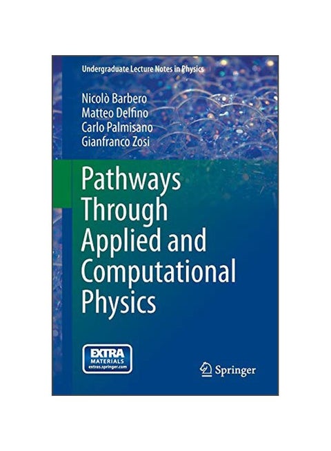 Pathways Through Applied And Computational Physics Paperback English by Gianfranco Zosi - ?05 Dec 2013