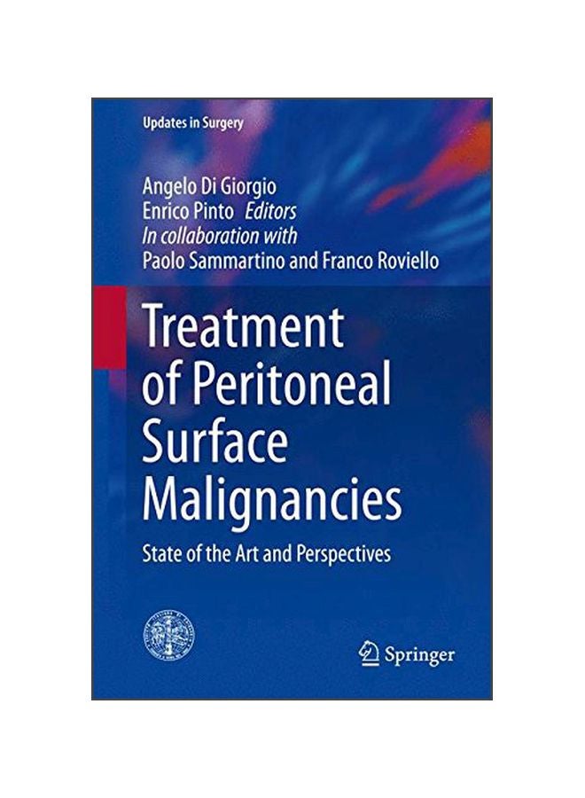 Treatment Of Peritoneal Surface Malignancies: State Of The Art And Perspectives Hardcover English - 01 Nov 2014 