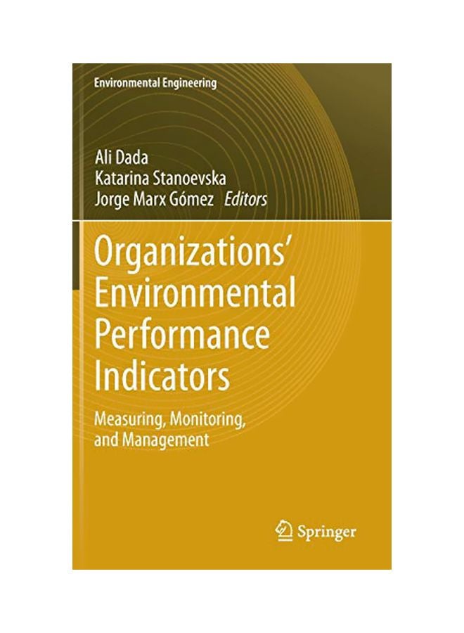 Organizations' Environmental Performance Indicators : Measuring, Monitoring, And Management hardcover english