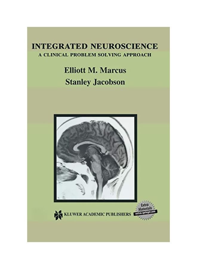 Integrated Neuroscience : A Clinical Problem Solving Approach hardcover english
