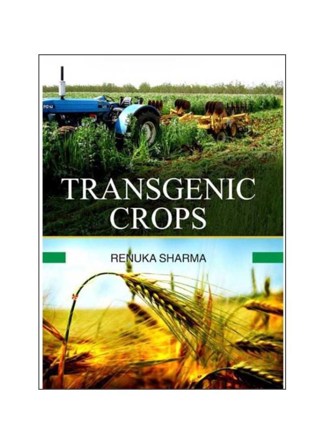 Transgenic Crops Hardcover English by Renuka Sharma - 2013 