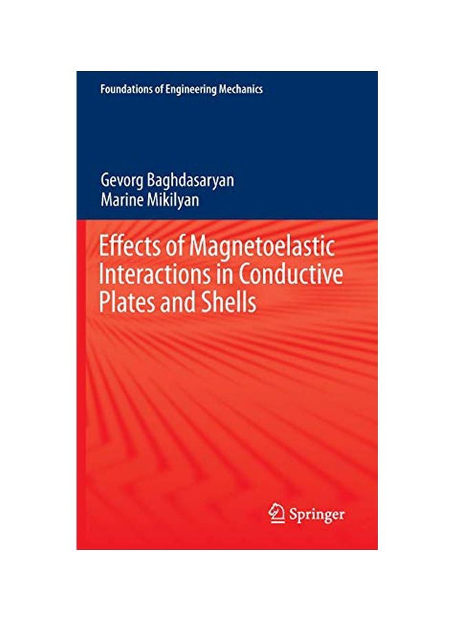 Effects Of Magnetoelastic Interactions In Conductive Plates And Shells Hardcover English - 03 Sep 2015 