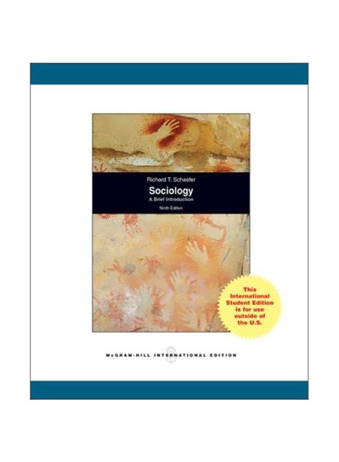 Sociology: A Brief Introduction Paperback English by Richard T. Schaefer