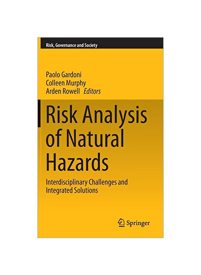 Risk Analysis Of Natural Hazards: Interdisciplinary Challenges And Integrated Solutions hardcover english - 28 Oct 2015