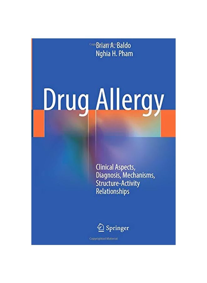 Drug Allergy: Clinical Aspects, Diagnosis, Mechanisms, Structure-Activity Relationships paperback english 