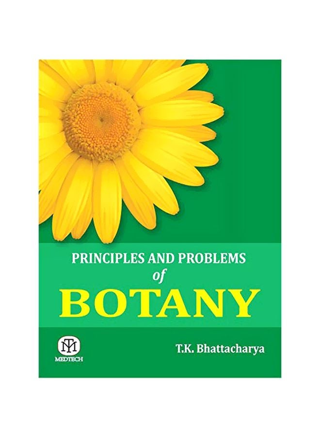 Principles And Problems Of Botany Hardcover English by T. K. Bhattacharya 