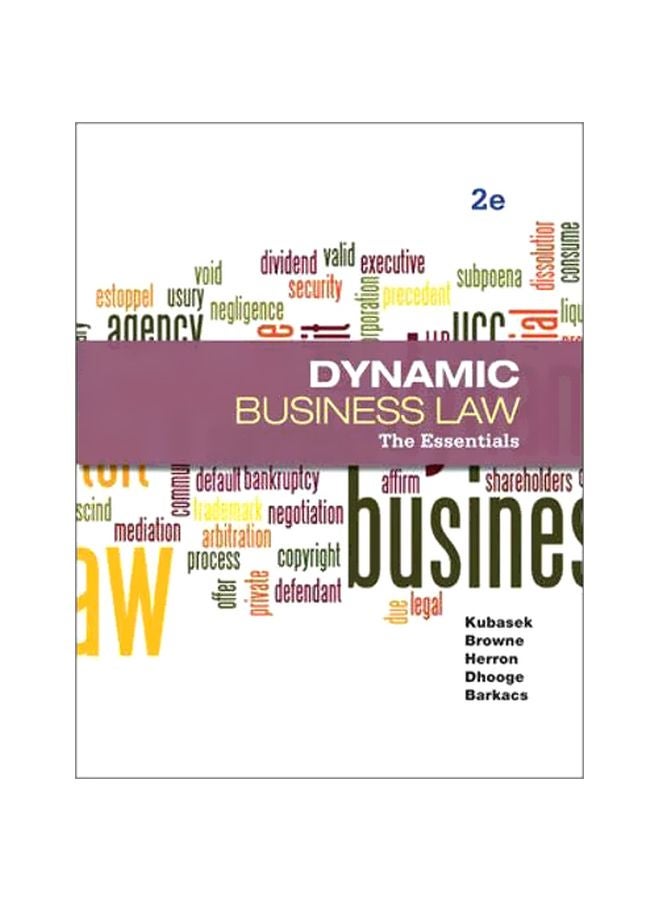 Dynamic Business Law: The Essentials Paperback English by Nancy K. Kubasek 