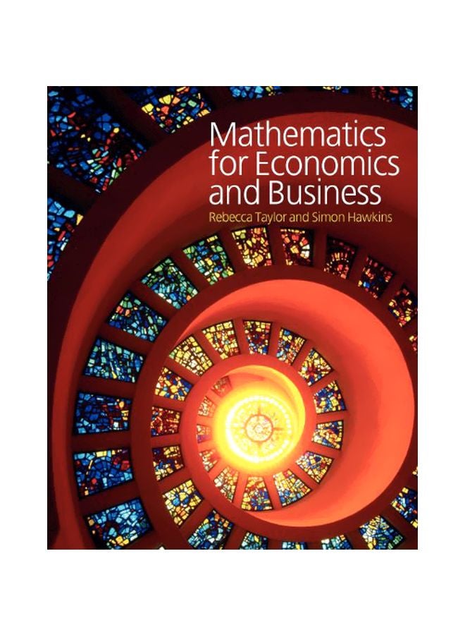 Mathematics For Economics And Business Paperback English by Rebecca Taylor