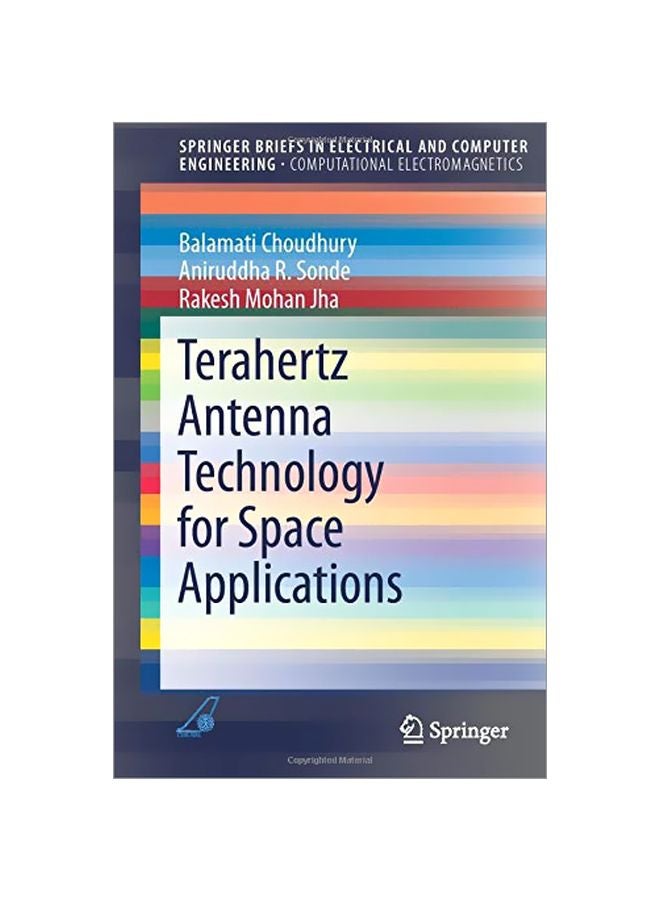 Terahertz Antenna Technology For Space Applications Paperback English by Balamati Choudhury - 25 Oct 2015 