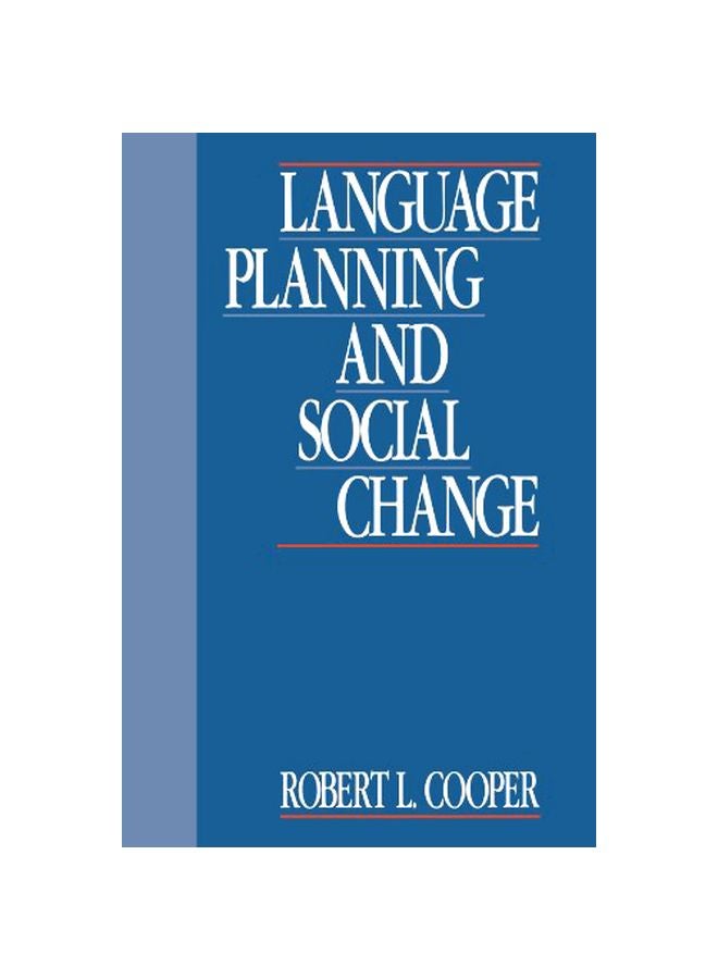 Language Planning And Social Change Paperback English by Robert L. Cooper 