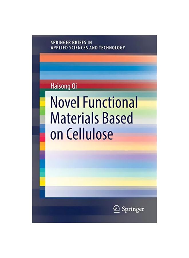 Novel Functional Materials Based On Cellulose Paperback English by Haisong Qi - 21 Nov 2016 