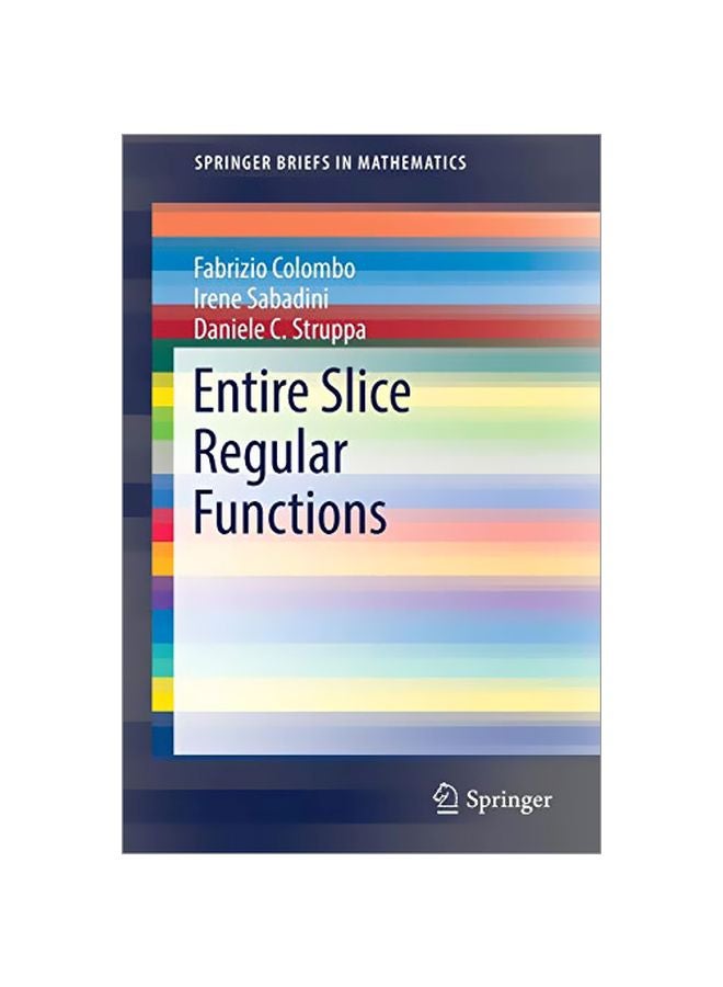 null - Entire Slice Regular Functions Paperback English by Fabrizio Colombo - 4 Jan 2017 - Image 1