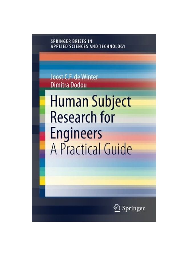 Human Subject Research For Engineers Paperback English by Joost C. F. de Winter