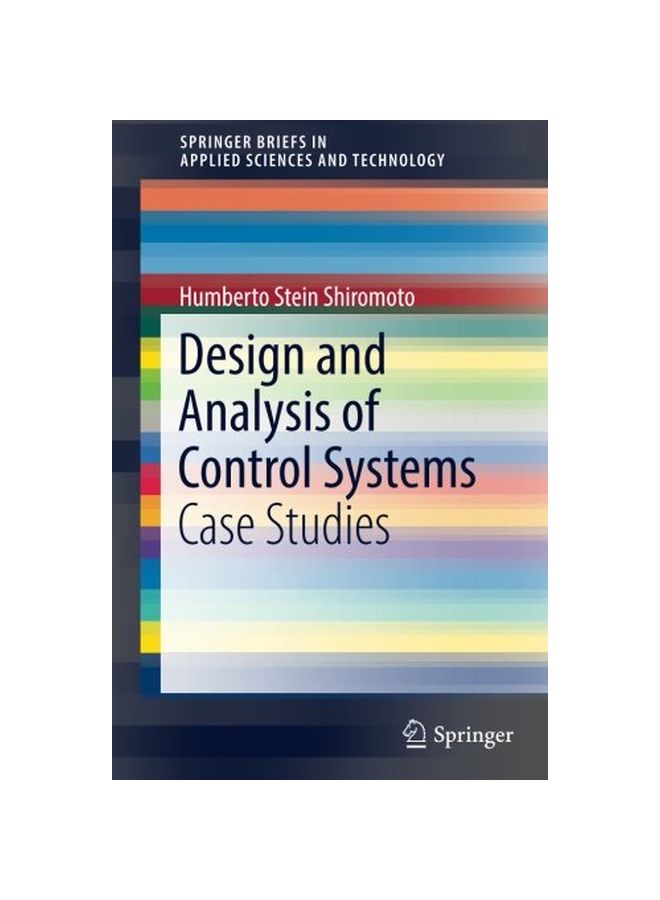 null - Design And Analysis Of Control Systems: Case Studies Paperback English by Humberto Stein Shiromoto - Image 1