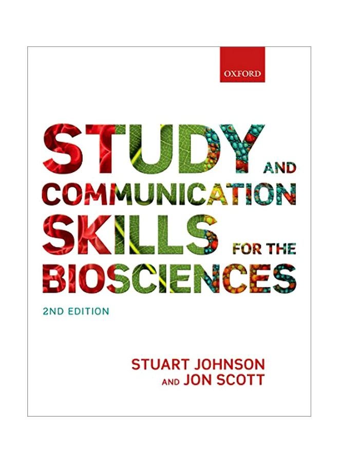 Study And Communication Skills For The Biosciences Paperback English by Stuart Johnson - 1 Mar 2014 